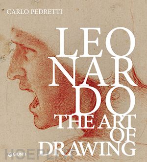 pedretti carlo - leonardo. the art of drawing