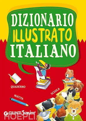 Dizionario Italiano Illustrato - Aa.Vv. | Libro Dami Editore 07/2015