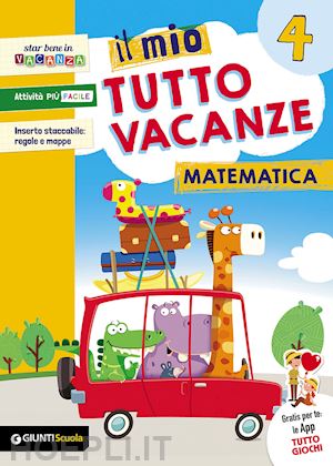 aa.vv. - mio tutto vacanze 4 matematica