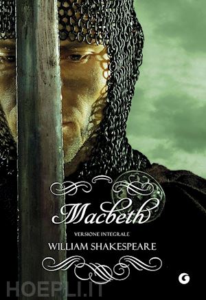 shakespeare william - macbeth. ediz. integrale