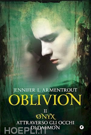 armentrout jennifer l. - oblivion ii. onyx attraverso gli occhi di daemon