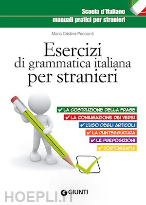 peccianti m. cristina - esercizi di grammatica italiana per stranieri