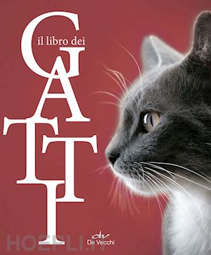 aa.vv. - il libro dei gatti