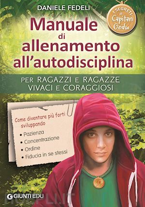 fedeli daniele - manuale di allenamento all'autodisciplina