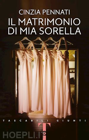 pennati cinzia - il matrimonio di mia sorella