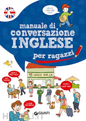 giromini margherita - manuale di conversazione inglese per ragazzi