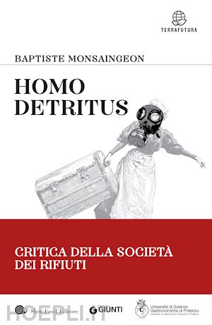 monsaingeon baptiste - homo detritus