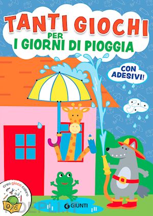 di vita giorgio - tanti giochi per i giorni di pioggia. ediz. a colori