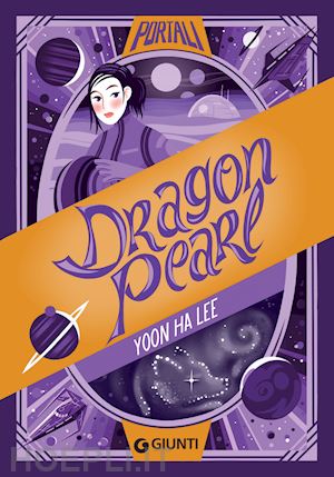 lee yoon ha - dragon pearl (edizione italiana)