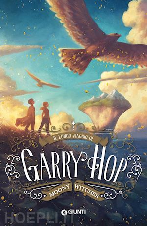 moony witcher - il lungo viaggio di garry hop