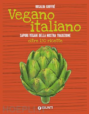 Libri di Cucina vegetariana in Cucina e Bevande - Pag 2 