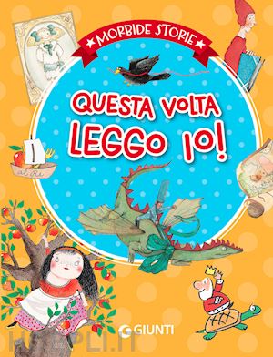 Quanto pesa una bugia? Tea - Silvia Serreli - Libro Giunti Kids