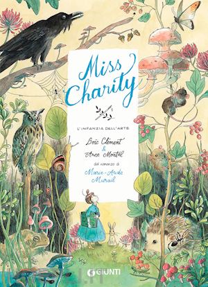 clement loic - miss charity. l'infanzia dell'arte