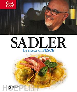 sadler claudio - ricette di pesce