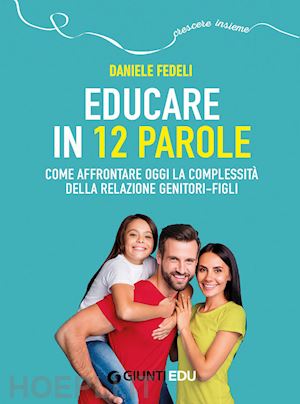 fedeli daniele - educare in 12 parole