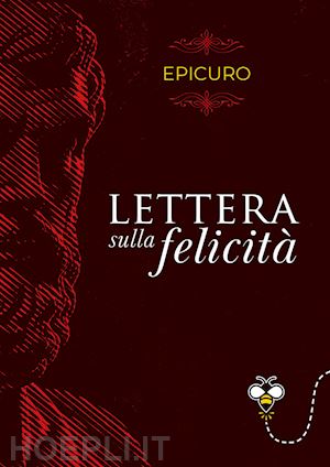 epicuro - lettera sulla felicità