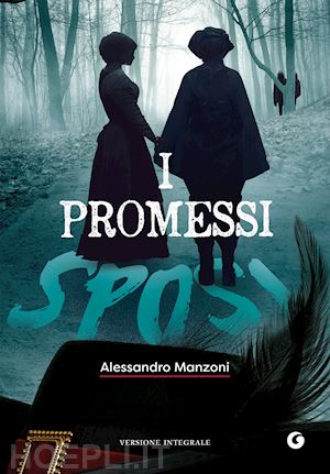 manzoni alessandro; rossi s. (curatore) - i promessi sposi