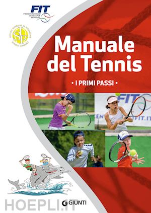 aa.vv. - manuale del tennis. i primi passi