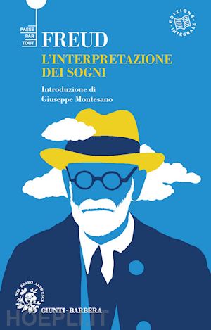 freud sigmund; moro d. (curatore) - l'interpretazione dei sogni