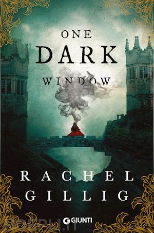 gillig rachel - one dark window. ediz. italiana