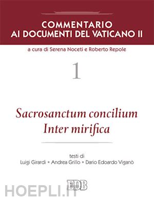 noceti s. (curatore); repole r. (curatore) - sacrosanctum concilium inter mirifica