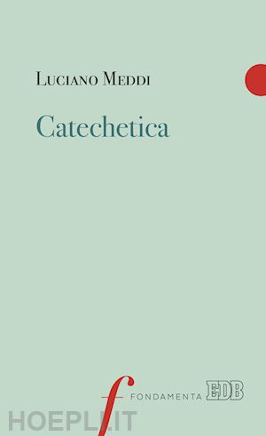 meddi luciano - catechetica