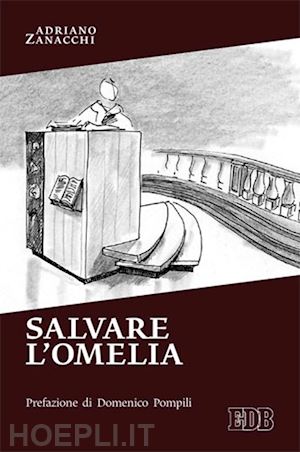 zanacchi adriano - salvare l'omelia