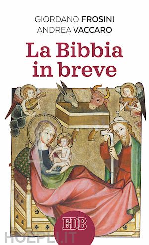 frosini giordano; vaccaro andrea - la bibbia in breve