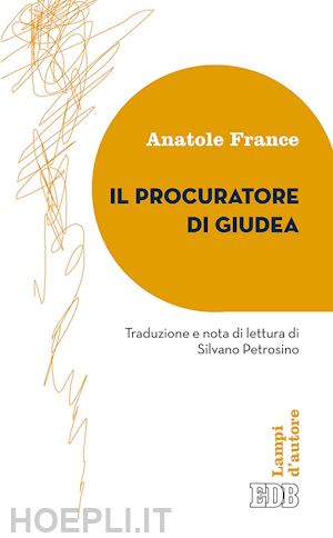 france anatole - il procuratore della giudea