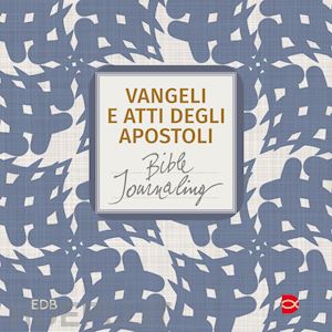  - vangeli e atti degli apostoli. bible journaling