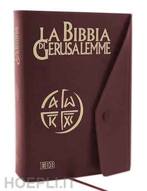 scarpa m.(curatore) - la bibbia di gerusalemme - copertina plastificata rosso bordeaux con clip