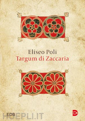 poli eliseo - targum di zaccaria