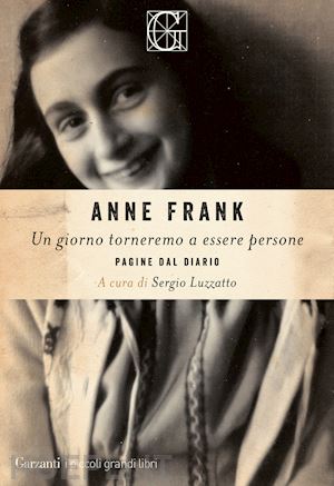 Diario. Ediz. integrale - Anne Frank - Libro - Liberamente - I grandi  classici