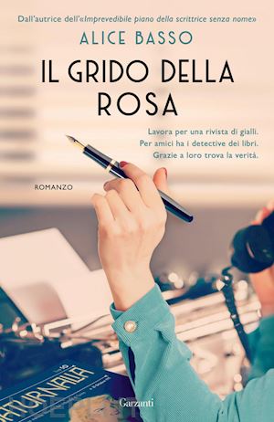 basso alice - il grido della rosa