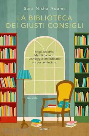 adams sara nisha - la biblioteca dei giusti consigli