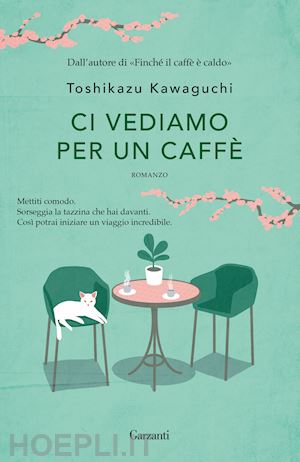 kawaguchi toshikazu - ci vediamo per un caffe'