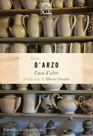 d'arzo silvio - casa d'altri