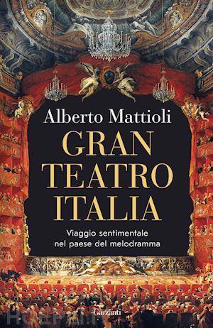 mattioli alberto - gran teatro italia