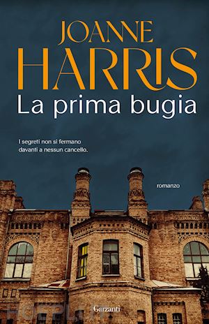 harris joanne - la prima bugia