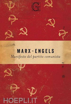marx karl; engels friedrich - il manifesto comunista