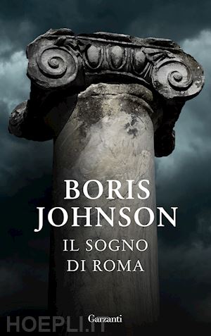 johnson boris - il sogno di roma