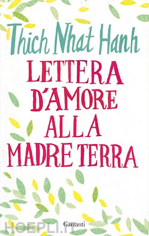 nhat hanh thich - lettera d'amore alla madre terra