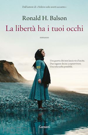 balson ronald h. - la liberta' ha i tuoi occhi