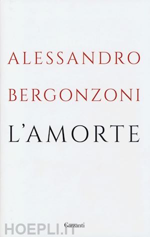 bergonzoni alessandro - l'amorte