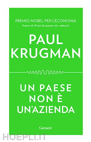 krugman paul r. - un paese non e un'azienda