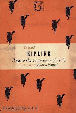kipling rudyard - il gatto che camminava da solo