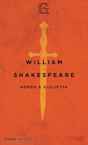 shakespeare william - romeo e giulietta. testo inglese a fronte