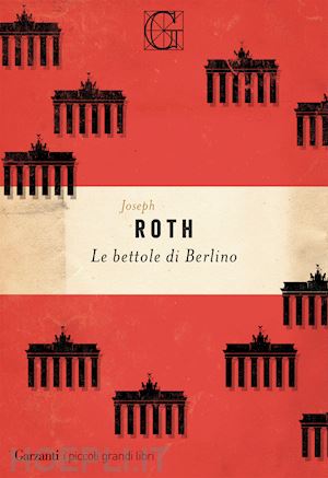 roth joseph - le bettole di berlino