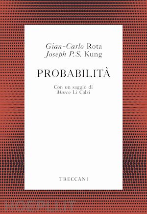 rota gian carlo; kung joseph p. s. - probabilita'