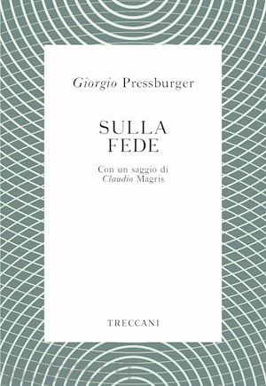 pressburger giorgio - sulla fede